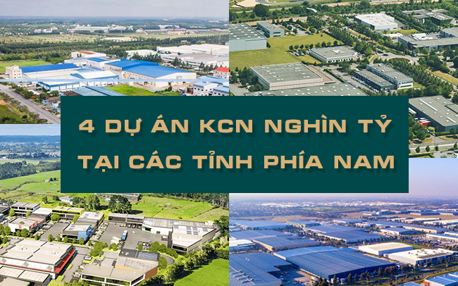 Loạt dự án khu công nghiệp nghìn tỷ tại các tỉnh phía Nam năm 2021
